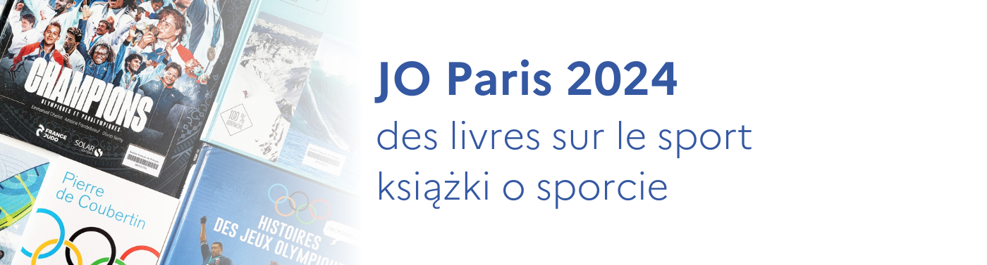 Varsovie - JO Paris 2024 - Des livres sur le sport - Ksiazki o sporcie