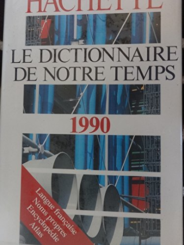 Le dictionnaire de notre temps : 1989