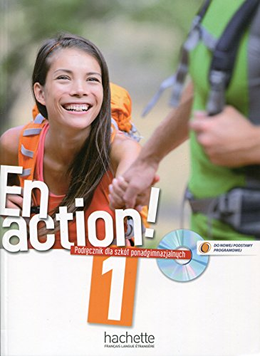 En action ! 1, Podręcznik dla szkół ponadgimnazjalnych ; Nowa matura