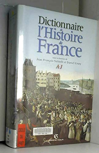 Dictionnaire de l'histoire de France. [1], A-J