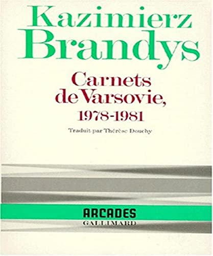 Carnets de Varsovie : 1978-1981