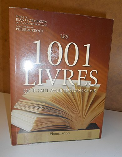 Les 1001 livres qu'il faut avoir lus dans sa vie
