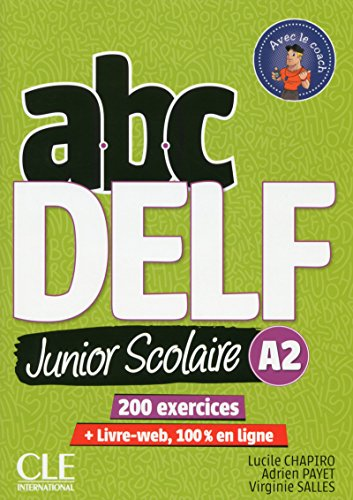 ABC DELF ; Junior Scolaire ; A2