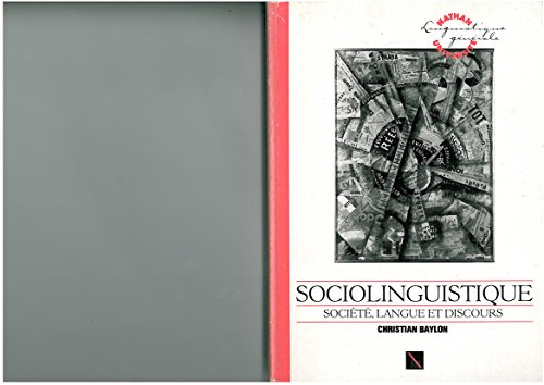 Sociolinguistique: Société, langue et discours