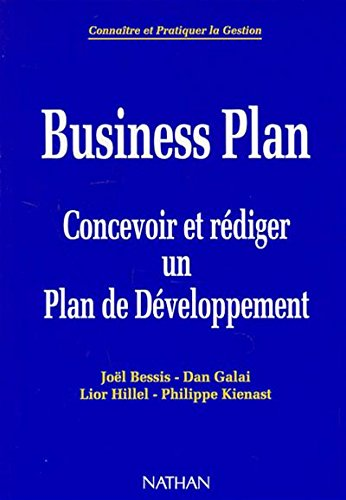 Business Plan: Concevoir et rédiger un Plan de Développement