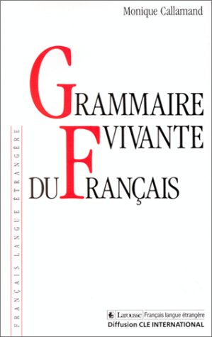 Grammaire vivante du français