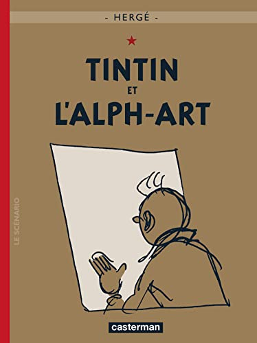 Tintin et l'alph-art : la dernière aventure de Tintin