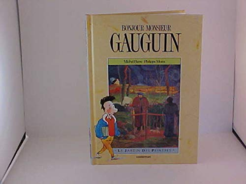 Bonjour monsieur Gauguin