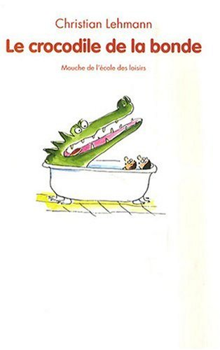 Le crocodile de la bonde