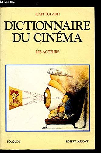 Dictionnaire du cinéma : les acteurs