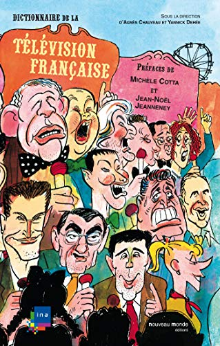 Dictionnaire de la télévision française