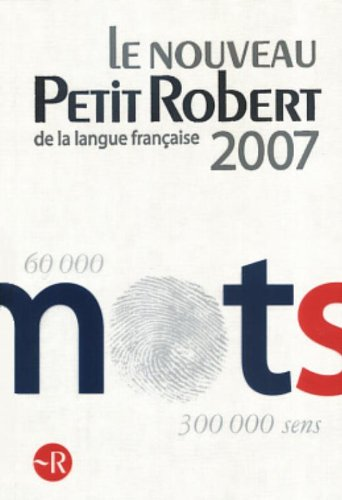 Le Nouveau petit Robert : [2007]
