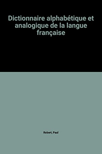 Dictionnaire alphabétique et analogique de la langue française Couv - Ento