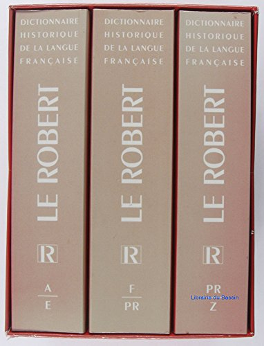 Dictionnaire historique de la langue française. [1], A-E