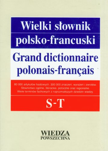 Wielki slownik polsko-francuski. Tom IV, S-T