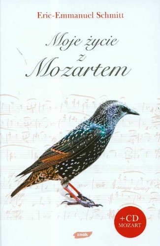 Moje zycie z Mozartem : [1 livre + CD]