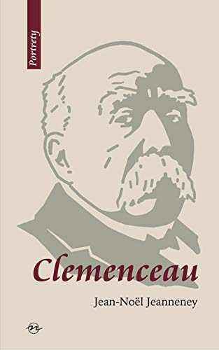 Clemenceau: wizjoner znad Sekwany