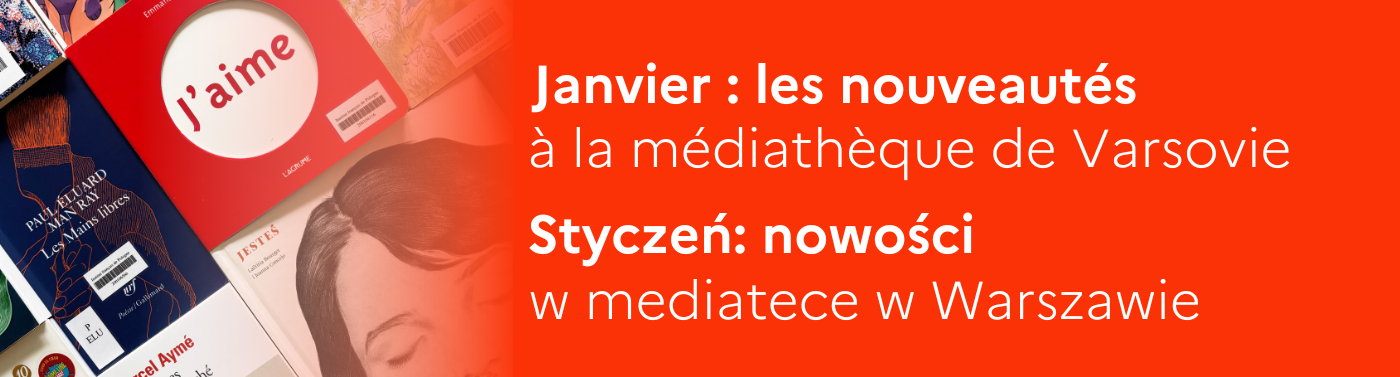 Varsovie - Nouveautés (janvier 2026) - Nowości (styczeń 2026)