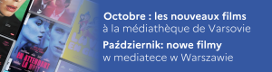 Varsovie - 80 nouveaux films (octobre 2025) - 80 nowych filmów (pażdziernik 2025)