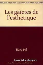 Les Gaietés de l'esthétique