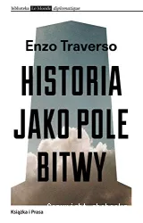 Historia jako pole bitwy