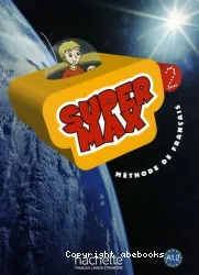 Super Max. 2 [méthode de français]