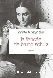 La fiancée de Bruno Schulz