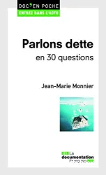 Parlons dette en 30 questions