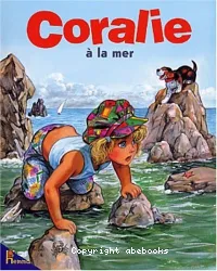 Coralie à la mer