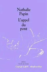 L' appel du pont