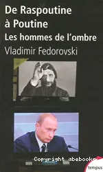 De Raspoutine à Poutine