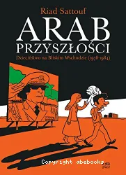 Dziecinstwo na Bliskim Wschodzi (1978-1984)