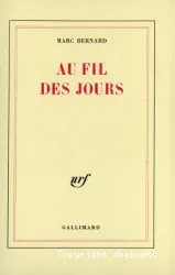 Au fil des jours. Récit