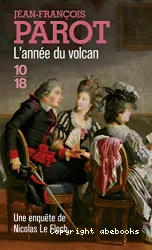 Les enquêtes de Nicolas Le Floch, commissaire au Châtelet. [11], L' année du volcan