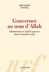 Gouverner au nom d'Allah