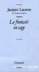 Le Français en cage