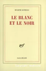 Le Blanc et le noir