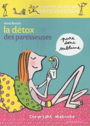 La détox des paresseuses