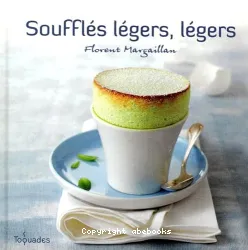 Soufflés légers, légers