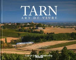 Tarn : art de vivre