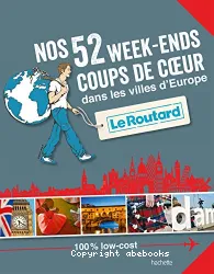 Nos 52 week-ends coups de coeur dans les villes d'Europe