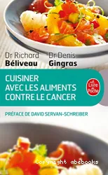 Cuisiner avec les aliments contre le cancer