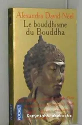 Le bouddhisme du Bouddha