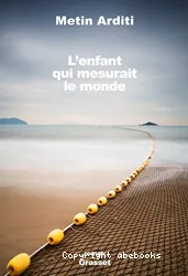 L'enfant qui mesurait le monde