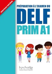 Préparation à l'examen du DELF Prim A1