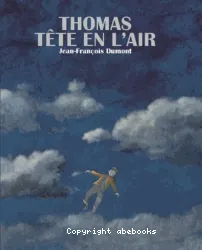 Thomas tête en l'air