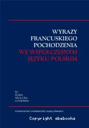 Wyrazy francuskiego pochodzenia we współczesnym języku polskim