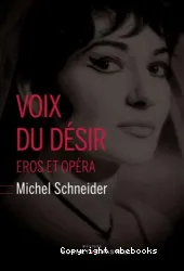 Voix du désir : Éros et opéra