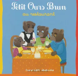 Petit Ours Brun au restaurant