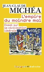 L'empire du moindre mal